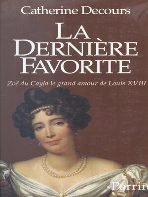 cover image of La dernière favorite